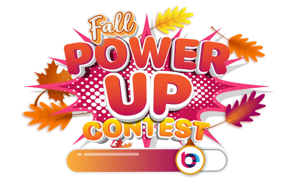 Fall Power Up Contest